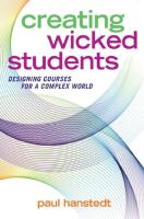 Creating wicked students - designing courses for a complex world