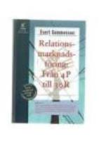 Relationsmarknadsf&ouml;ring : fr&aring;n 4 P till 30 R