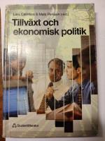 Tillv&auml;xt och ekonomisk politik