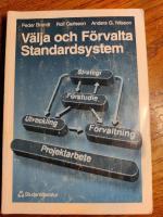 V&auml;lja och f&ouml;rvalta standardsystem