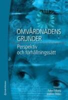 Omv&aring;rdnadens grunder : perspektiv och f&ouml;rh&aring;llningss&auml;tt