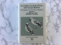 Handbuch der V&ouml;gel Mitteleuropas, Band 10/||, Passeriformes (1. Teil), Motacillidae-Prunellidae