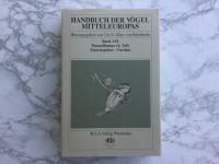 Handbuch der V&ouml;gel Mitteleuropas, Band 13/|, Passeriformes (4. Teil),Muscicapidae-Paridae