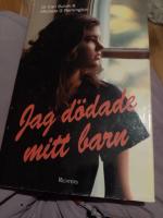 Jag d&ouml;dade mitt barn