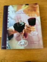 V&auml;nner, vin och mat : tio festliga middagar med goda viner