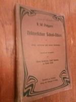 F.W. Putzgers Historischer Schul-Atlas zur alten,mittleren und neuen Geschichte