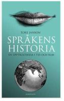 Spr&aring;kens historia : en uppt&auml;cktsresa i tid och rum