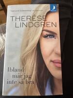 Ibland m&aring;r jag inte s&aring; bra