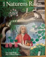 I naturens riken - Linn&eacute;s liv och verk