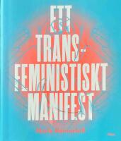 Ett transfeministiskt manifest