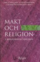 Makt och religion i k&ouml;nsskilda v&auml;rldar