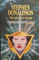 The Gap into Vision: Forbidden Knowledge