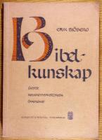 BIBELKUNSKAP GT och NT : j&auml;mte religionshistorisk &ouml;versikt