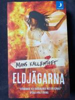 Eldj&auml;garna