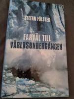 Farv&auml;l till v&auml;rldsunderg&aring;ngen