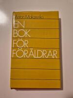 En bok f&ouml;r f&ouml;r&auml;ldrar