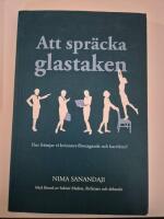 Att spr&auml;cka glastaken : hur fr&auml;mjar vi kvinnors f&ouml;retagande och karri&auml;rer?