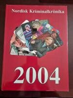 Nordisk kriminalkr&ouml;nika 2004