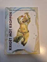 Kriget mot kroppen
