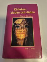 K&auml;rleken, staden och d&ouml;den