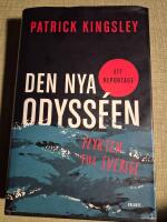 Den nya odyss&eacute;en : flykten till Sverige