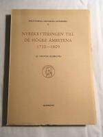 Nyrekryteringen till de h&ouml;gre &auml;mbetena 1720-1809