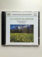 Gl&auml;djens blomster - &Ouml;rebro Kammark&ouml;r