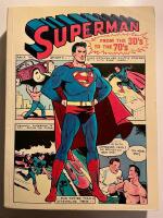 Superman: From the 30's to the 70's