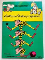 Lucky Lukes &auml;ventyr - 13. Br&ouml;derna Dalton p&aring; rymmen