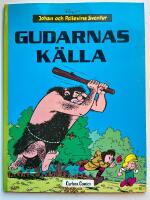 Johan och Pellevins &auml;ventyr - 10. Gudarnas k&auml;lla