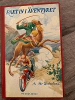 Rakt in i &auml;ventyret