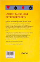 Pokerteori : L&auml;r dig t&auml;nka som ett pokerproffs