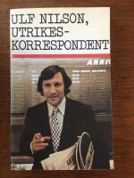 Ulf Nilson, utrikeskorrespondent