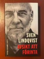 Avsikt att f&ouml;rinta (Signerad av f&ouml;rfattaren!)