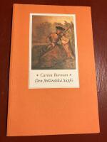 Den finl&auml;ndska Sapfo : Catharina Charlotta Swedenmarcks liv och verk