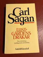 Lustg&aring;rdens drakar : den m&auml;nskliga intelligensens utveckling