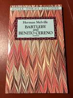 Bartleby - and, Benito Cereno