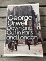 Down and out in paris and london
