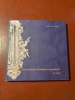 Men varifr&aring;n kommer musiken? : roman