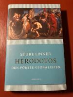 Herodotos : den f&ouml;rste globalisten