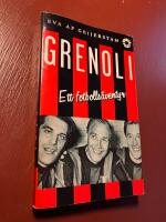 Grenoli : ett fotbolls&auml;ventyr