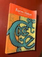 Form i fokus C