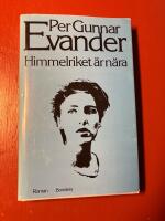 Himmelriket &auml;r n&auml;ra : roman