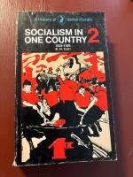 A History of Soviet Russia: Volume 2: Socialism in One Country 1924-1926: Pt. 2