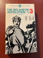 The Bolshevik Revolution 1917-1923