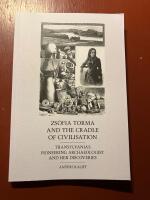 Zs&oacute;fia Torma and the cradle of civilisation 