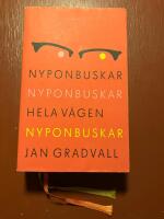 Nyponbuskar nyponbuskar hela v&auml;gen nyponbuskar