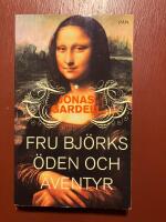 Fru Bj&ouml;rks &ouml;den och &auml;ventyr