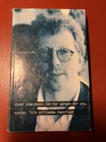 Den h&auml;r g&aring;ngen d&ouml;r jag, syster : tolv s&auml;llsamma reportage