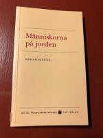 M&auml;nniskorna p&aring; jorden : en studie av v&auml;rldens demografiska dynamik